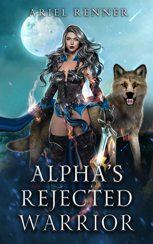 Alpha's Rejected Warrior by Ariel Renner